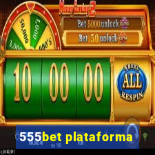 555bet plataforma